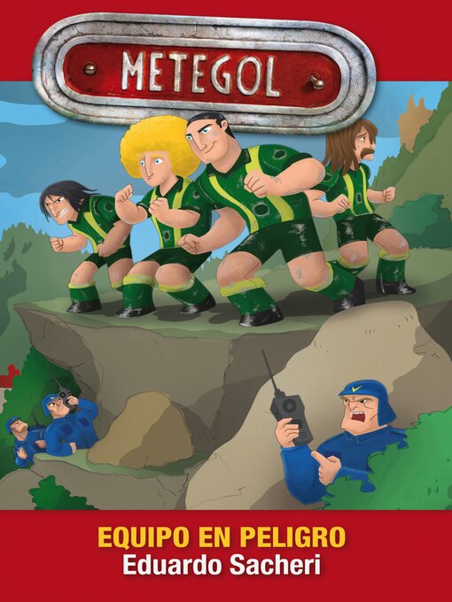 Title details for Equipo en peligro (Metegol) by Eduardo Sacheri - Wait list